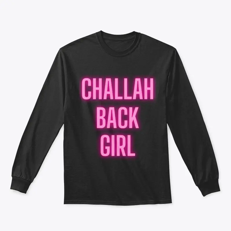 Challah Back Girl