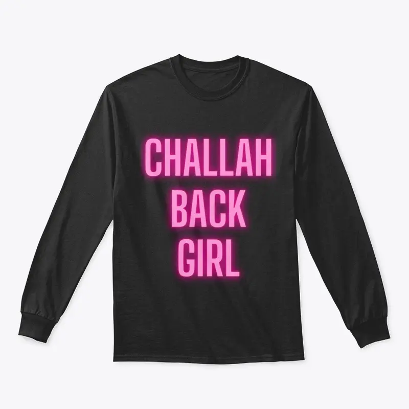 Challah Back Girl